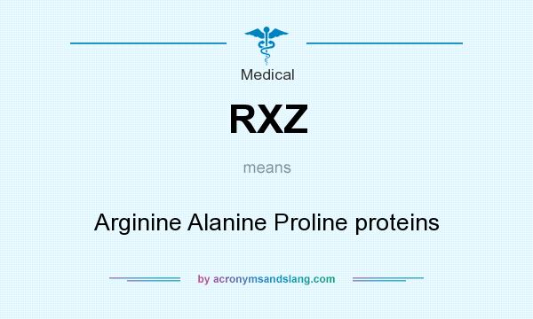 What does RXZ mean? It stands for Arginine Alanine Proline proteins