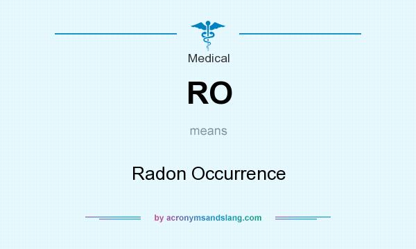 What does RO mean? It stands for Radon Occurrence
