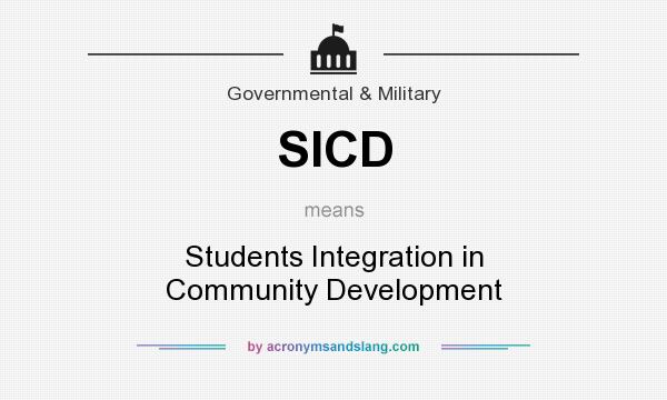 What does SICD mean? It stands for Students Integration in Community Development