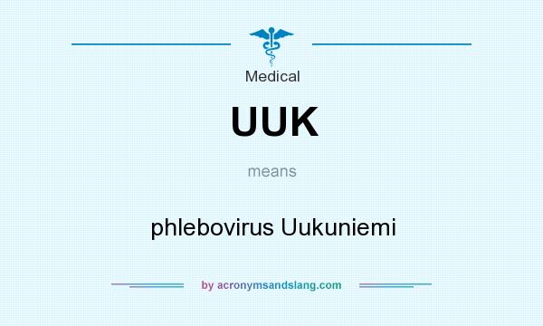 What does UUK mean? It stands for phlebovirus Uukuniemi