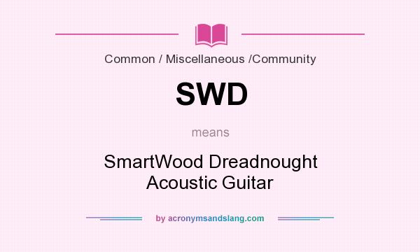 What does SWD mean? It stands for SmartWood Dreadnought Acoustic Guitar