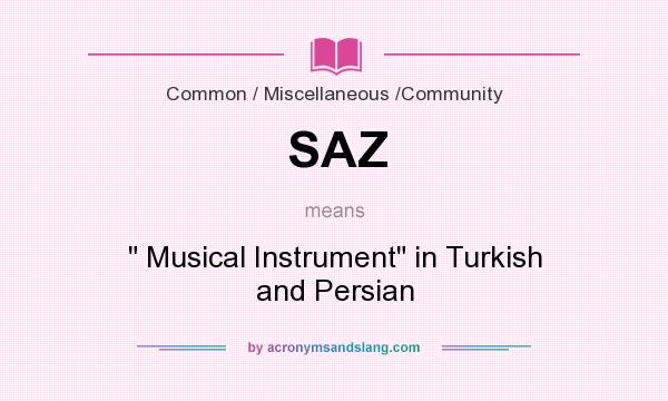 What does SAZ mean? It stands for 