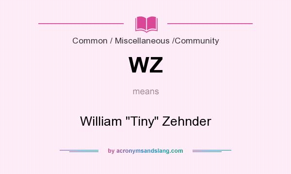 What does WZ mean? It stands for William 
