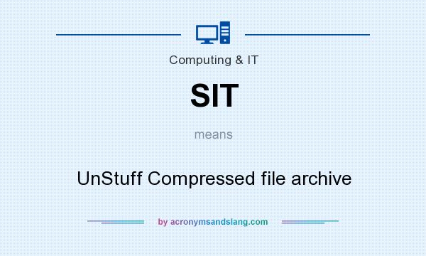 What does SIT mean? It stands for UnStuff Compressed file archive