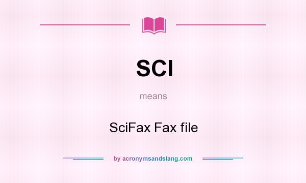 What does SCI mean? It stands for SciFax Fax file