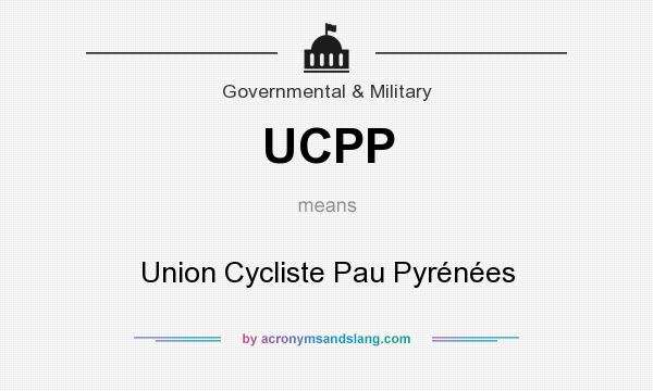 What does UCPP mean? It stands for Union Cycliste Pau Pyrénées