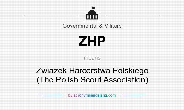 What does ZHP mean? It stands for Zwiazek Harcerstwa Polskiego (The Polish Scout Association)