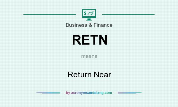 What does RETN mean? It stands for Return Near