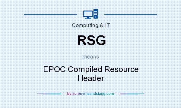 What does RSG mean? It stands for EPOC Compiled Resource Header