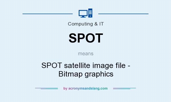 What does SPOT mean? It stands for SPOT satellite image file - Bitmap graphics