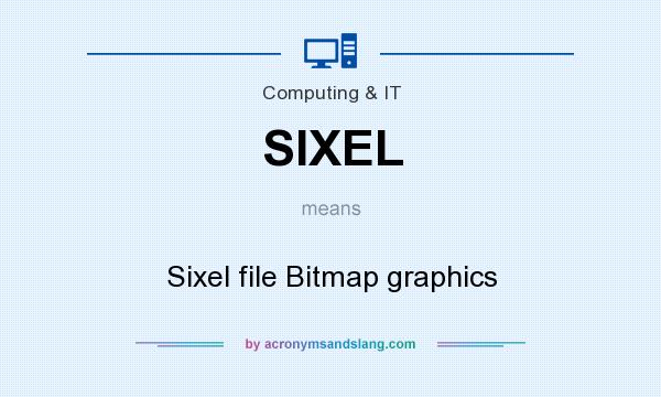 What does SIXEL mean? It stands for Sixel file Bitmap graphics