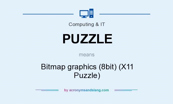 What does PUZZLE mean? It stands for Bitmap graphics (8bit) (X11 Puzzle)