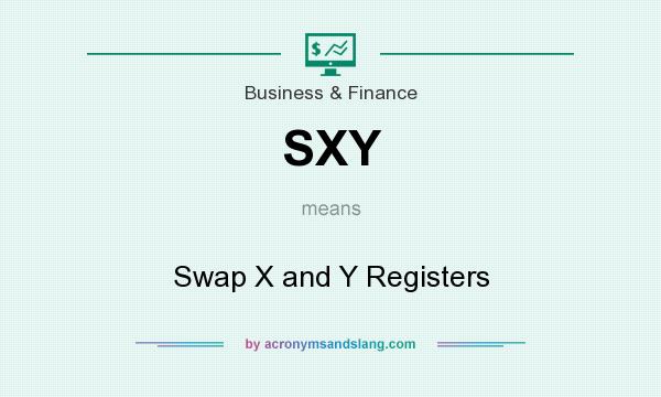 What does SXY mean? It stands for Swap X and Y Registers
