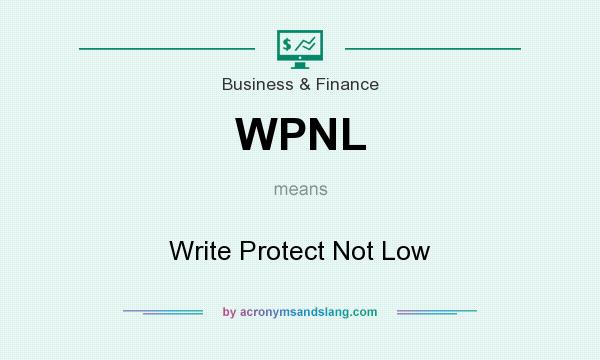 What does WPNL mean? It stands for Write Protect Not Low