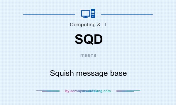 What does SQD mean? It stands for Squish message base