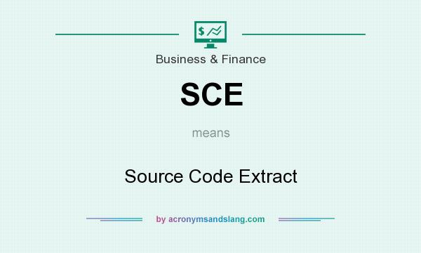 What does SCE mean? It stands for Source Code Extract