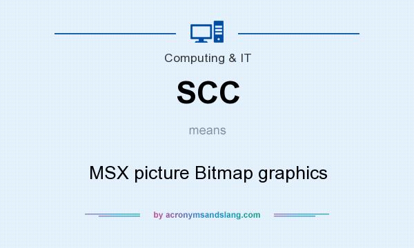 What does SCC mean? It stands for MSX picture Bitmap graphics