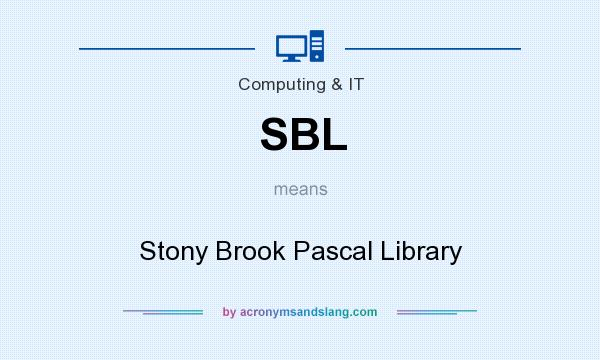 What does SBL mean? It stands for Stony Brook Pascal Library