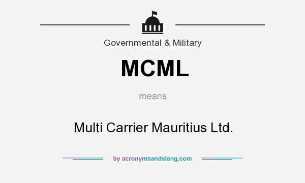 What does MCML mean? It stands for Multi Carrier Mauritius Ltd.