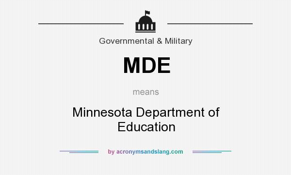 What does MDE mean? It stands for Minnesota Department of Education