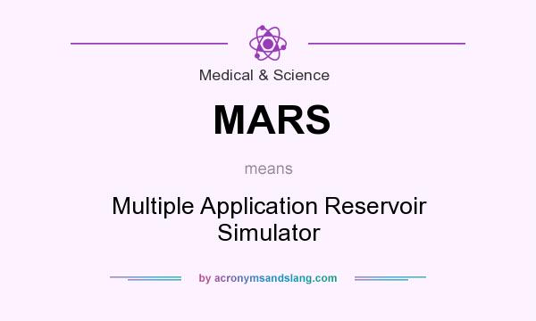 What does MARS mean? It stands for Multiple Application Reservoir Simulator