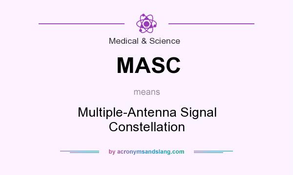 What does MASC mean? It stands for Multiple-Antenna Signal Constellation
