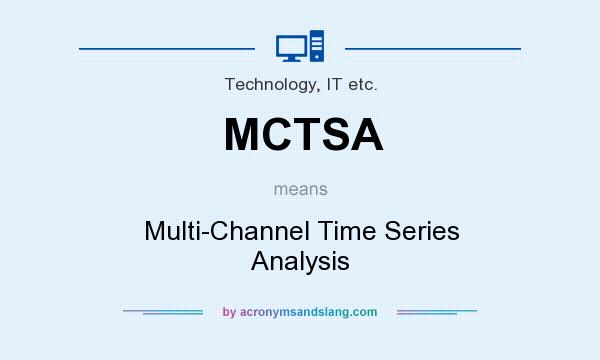 What does MCTSA mean? It stands for Multi-Channel Time Series Analysis