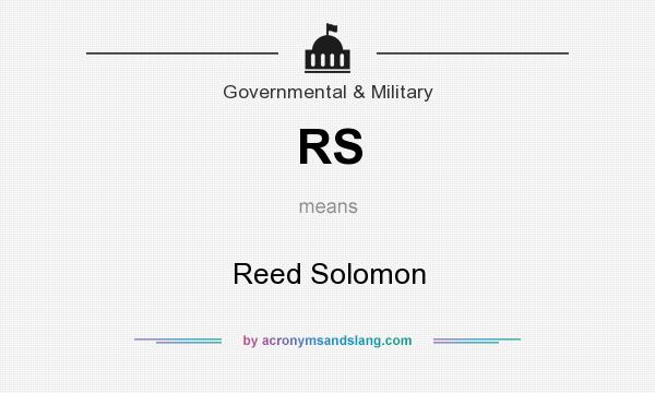 What does RS mean? It stands for Reed Solomon