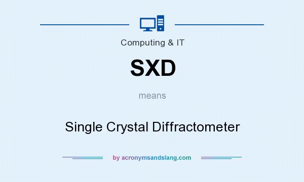What does SXD mean? It stands for Single Crystal Diffractometer
