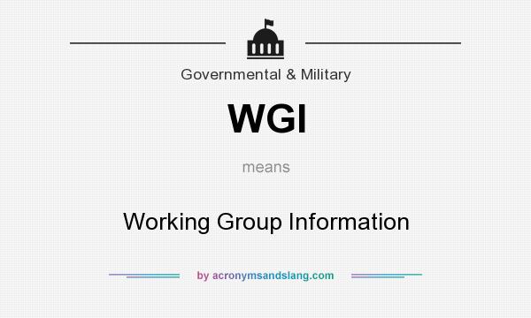 What does WGI mean? It stands for Working Group Information