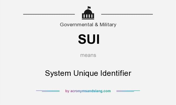 What does SUI mean? It stands for System Unique Identifier