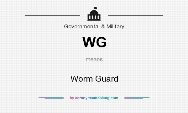 What does WG mean? It stands for Worm Guard