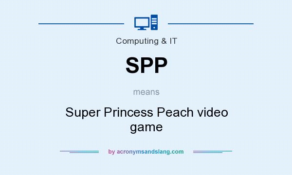 What does SPP mean? It stands for Super Princess Peach video game