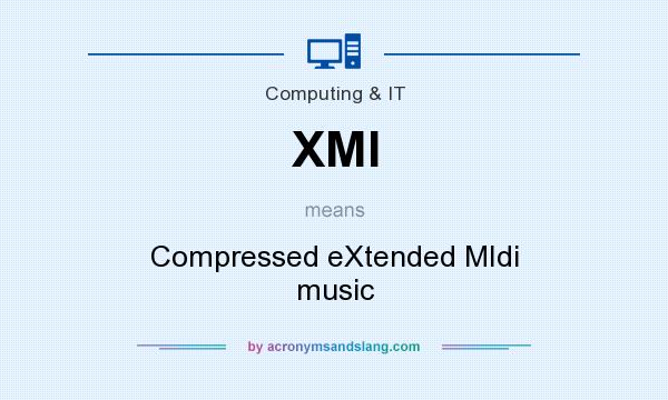 What does XMI mean? It stands for Compressed eXtended MIdi music
