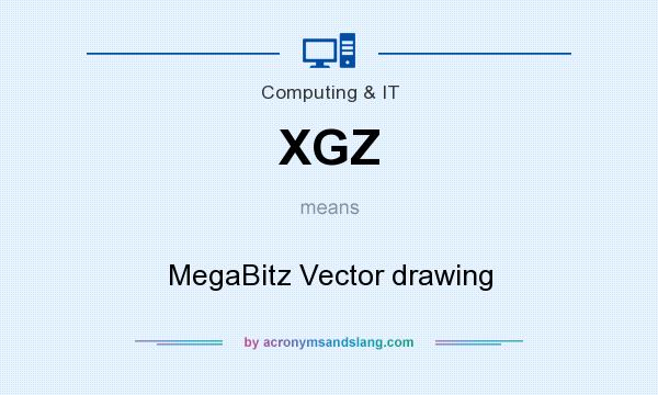 What does XGZ mean? It stands for MegaBitz Vector drawing