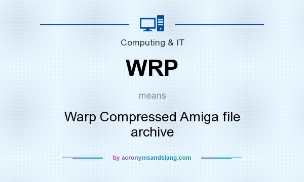 What does WRP mean? It stands for Warp Compressed Amiga file archive