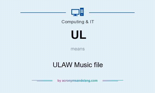 What does UL mean? It stands for ULAW Music file