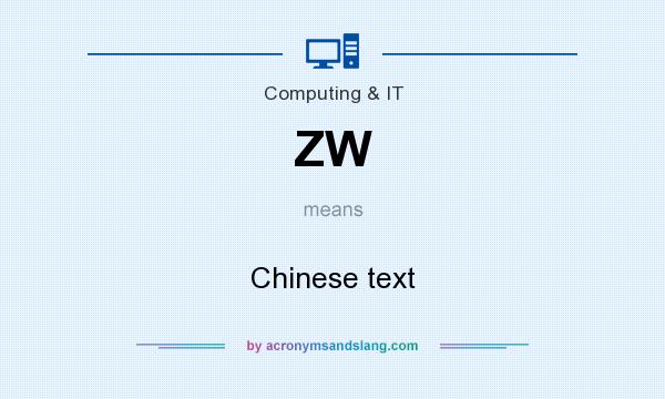What does ZW mean? It stands for Chinese text