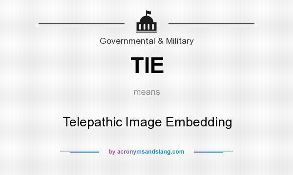 What does TIE mean? It stands for Telepathic Image Embedding