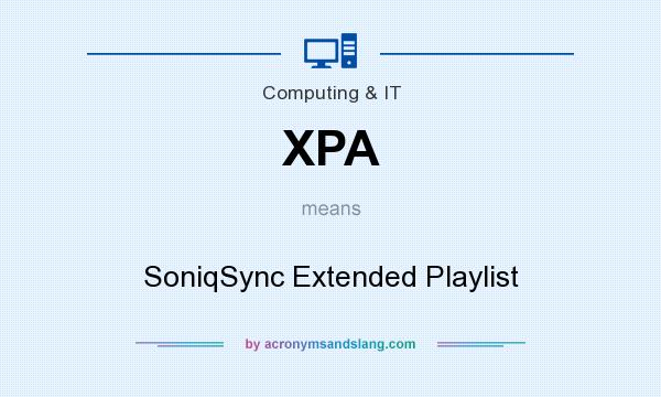 What does XPA mean? It stands for SoniqSync Extended Playlist