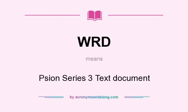 What does WRD mean? It stands for Psion Series 3 Text document