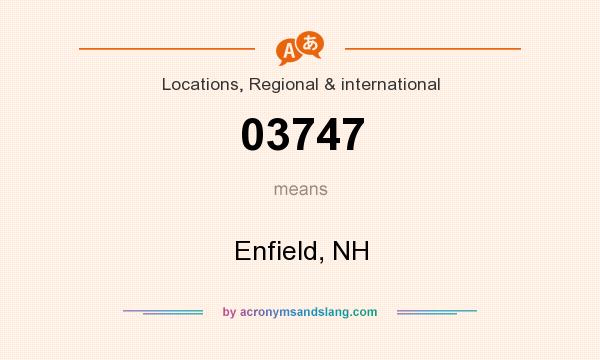 What does 03747 mean? It stands for Enfield, NH