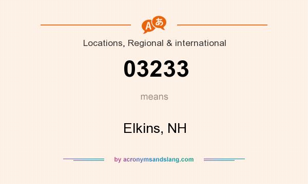 What does 03233 mean? It stands for Elkins, NH