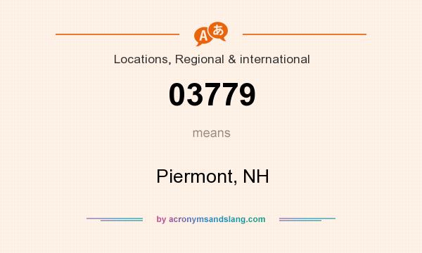What does 03779 mean? It stands for Piermont, NH