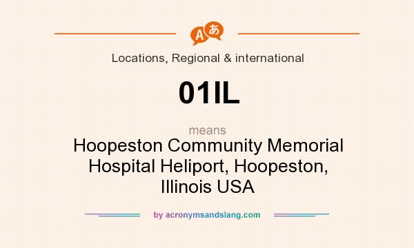 What does 01IL mean? It stands for Hoopeston Community Memorial Hospital Heliport, Hoopeston, Illinois USA