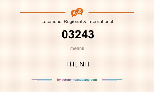 What does 03243 mean? It stands for Hill, NH