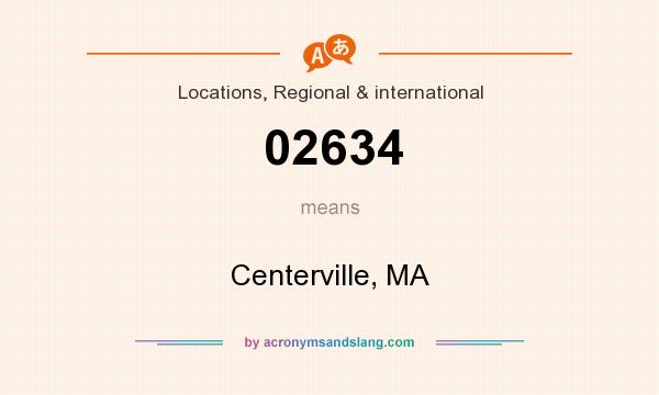 What does 02634 mean? It stands for Centerville, MA