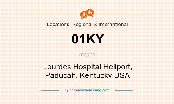 What does 01KY mean? It stands for Lourdes Hospital Heliport, Paducah, Kentucky USA