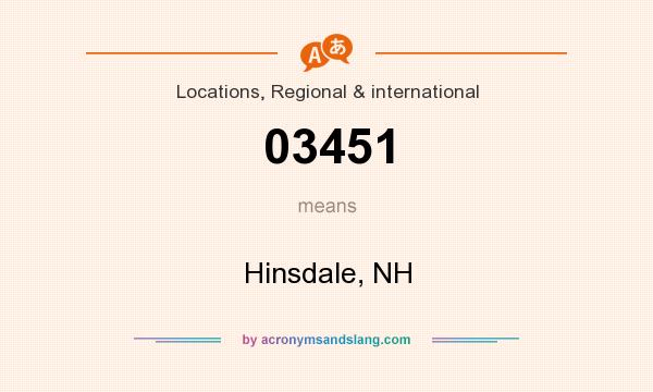 What does 03451 mean? It stands for Hinsdale, NH