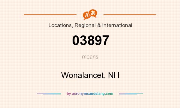 What does 03897 mean? It stands for Wonalancet, NH